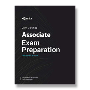 Unity Certified: Associate Exam Preparation (Students)