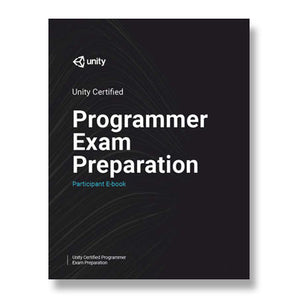 Unity Certified: Programmer Exam Preparation (Students)